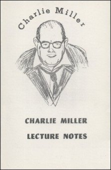 Charlie Miller - Charlie Miller Lecture Notes